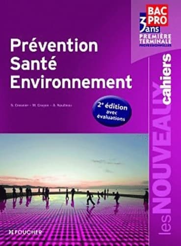 Prévention santé environnement 2e éditon avec évaluations - Sylvie Crosnier