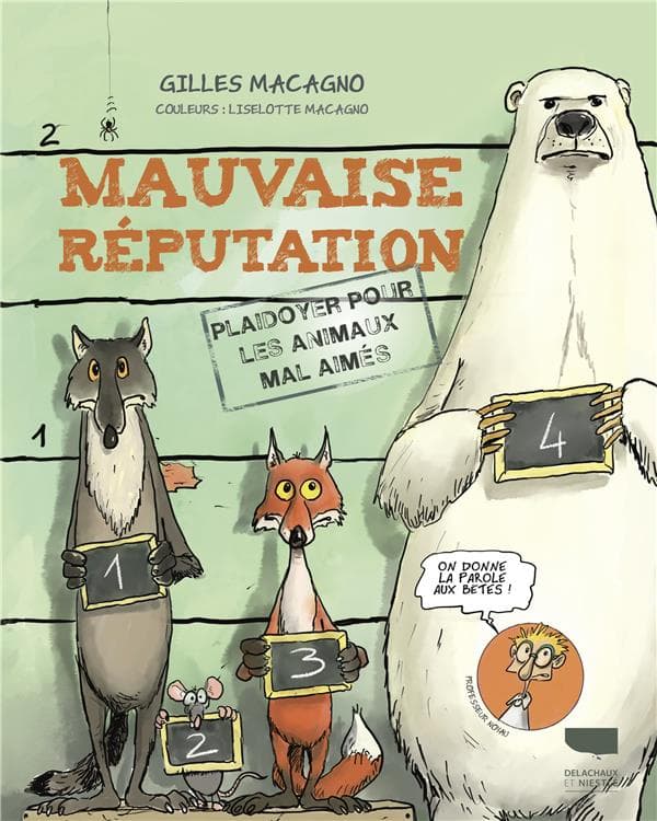 Mauvaise réputation - Plaidoyer pour les animaux mal aimés